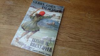 Brent Dyer - Gerry Goes To School Focs/ggbp 2000
