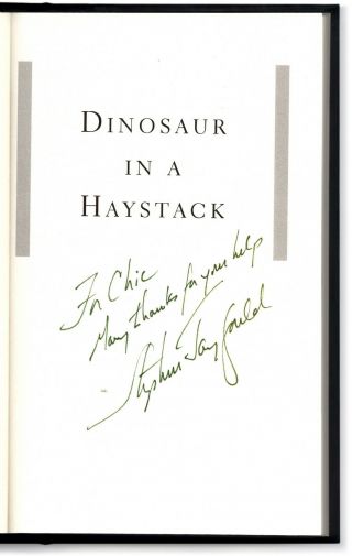 Dinosaur In A Haystack - Signed,  Inscribed By Stephen Jay Gould - Dinosaurs