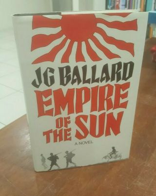 Empire Of The Sun By Jg Ballard 1984 Vintage Hardcover Epic Ww2 Novel