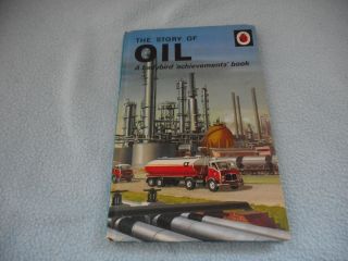 Vintage 1968 Lady Bird Book The Story Of Oil Series 601