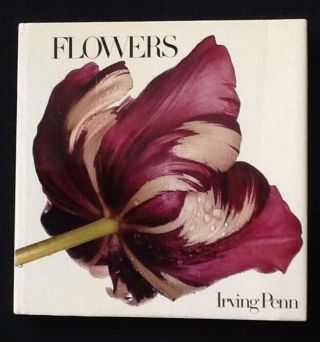 1980 Irving Penn.  Flowers 1st Edition Hcdj Photography Monograph