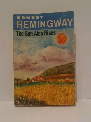 The Sun Also Rises Ernest Hemingway Vintage,  1970