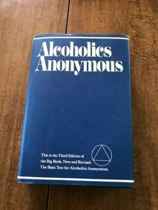 Alcoholics Anonymous 3rd Edition 6th Print Hardcover W/dj 1976 (1979) Vg