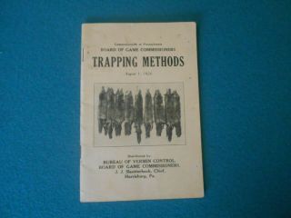 Vintage Pennsylvania Game Commission Trapping Methods 1924,  Traps