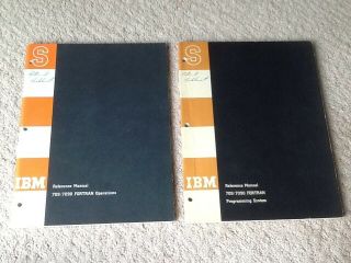 2 Ref.  Manuals,  Ibm 709 / 7090 Fortran Operations & Programming System,  C.  1961