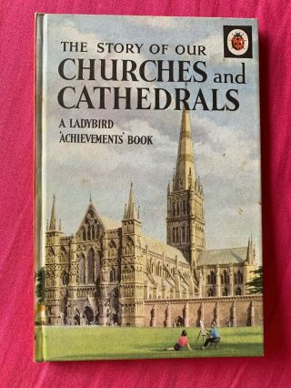 Vintage Ladybird Book - Churches And Cathedrals - Series 601 - 2 