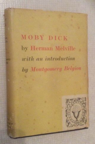 Moby Dick Or The Whale By Herman Melville Cresset Press 1946