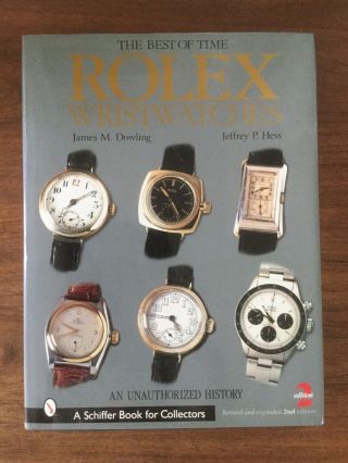 Rolex Wristwatches The Best Of Time Autographed By Author James M.  Dowling