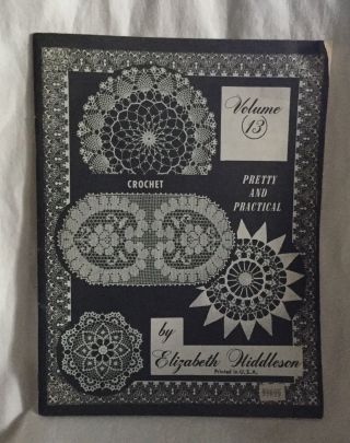 Vintage 1979 Crochet Designs By Elizabeth Huddleson - Volume 13
