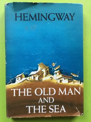 The Old Man And The Sea Ernest Hemingway 1952 First Edition With " W " Good