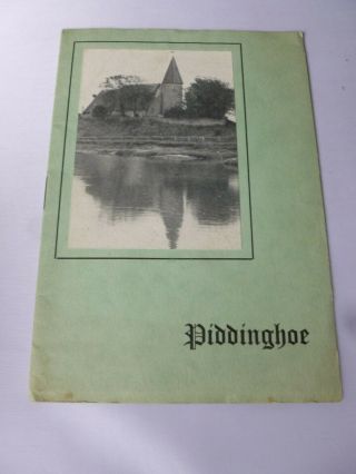 Piddinghoe: Notes On The Church Of St.  John And Village - Guide 1962