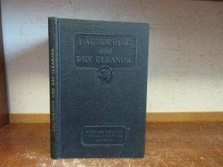 Old Laundry / Dry Cleaning Book Vintage Clothing Washing Machine Fabric Stain,
