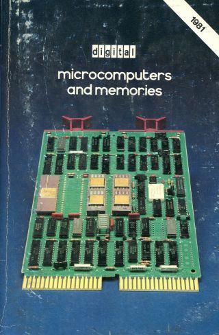 Dec Digital Equipment Corporation Handbook Microcomputers And Memories - 1981