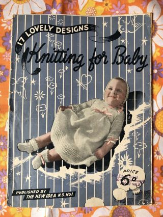 The Idea Knitting For Baby Knitting Pattern Book Vintage 1940s 1950s