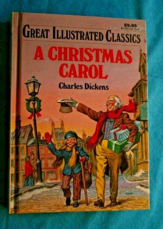 Great Illustrated Classics A Christmas Carol By Charles Dickens 1990