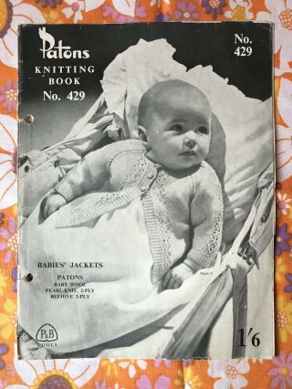 No.  429 Patons Knitting Pattern Book Vintage 1940s 1950s Baby Babies Jackets