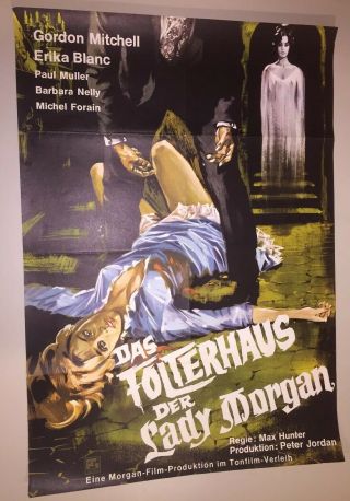 Vintage 1967 Das Folterhaus Der Lady Morgan Adult Movie Poster