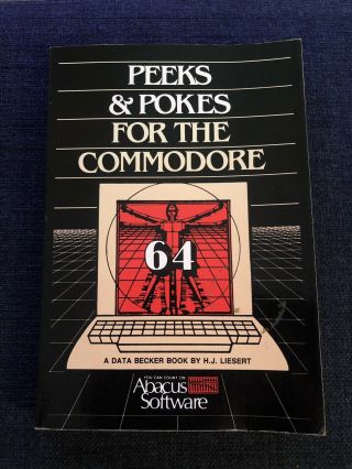 Peeks & Pokes For The Commodore 64 (paperback,  Jan 1985) First English Edition