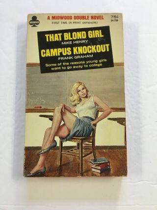 That Blond Girl/campus Knockout Vintage Sleaze Gga Paperback Midwood Double