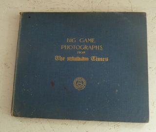 Large Vintage Book Big Game Photographs The Times Maxwell Africa Kenya Animals