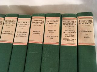 The of Theodore Roosevelt National Edition Set - 1926 14 volumes 4