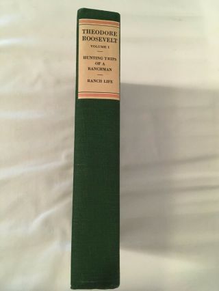 The of Theodore Roosevelt National Edition Set - 1926 14 volumes 5