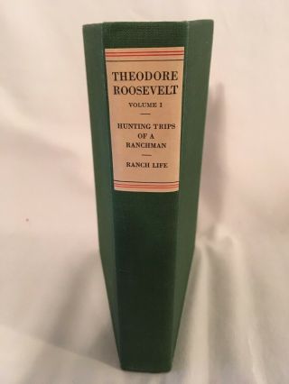 The of Theodore Roosevelt National Edition Set - 1926 14 volumes 6