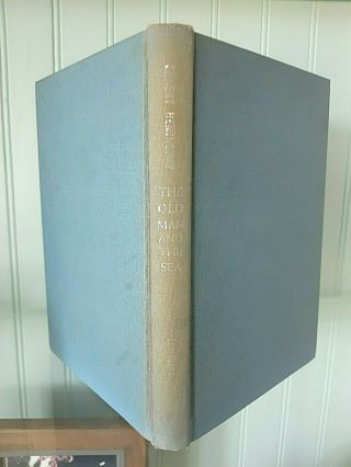 The Old Man And The Sea - Ernest Hemingway - 1st Printing With 