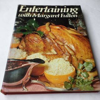 Retro Recipes Vtg Cookbook Entertaining With Margaret Fulton H/b 1971 1st Ed