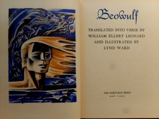 Beowulf.  Illustrated By Lynd Ward.  Heritage Press 1939 Edition.