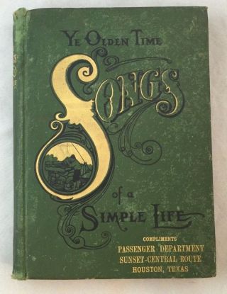 1905 Railroad Photographs Advertising Ye Olden Time Songs Of A Simple Life
