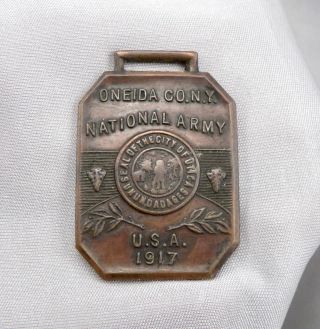 Vintage Oneida Co.  Ny National Army Usa 1917 Pocket Watch Fob Seal Of Utica Ny