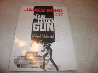 James Bond 007: The Man With The Golden Gun - Ian Fleming Graphic Novel (b27