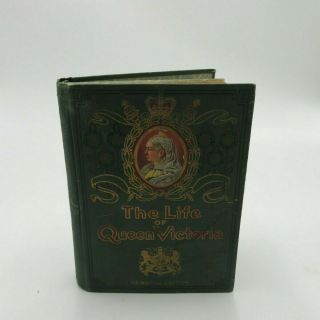 " Life And Times Of Queen Victoria " By Arthur Lawrence Merrill,  B.  A.