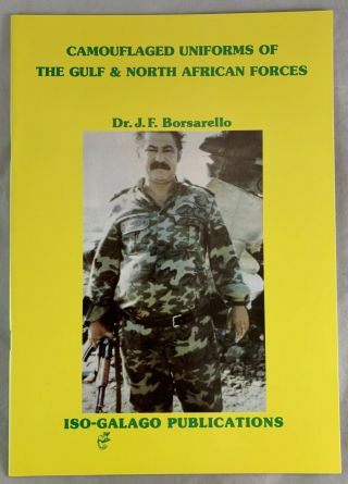 Military Reference Camouflaged Uniforms Of The Gulf & North African Forces