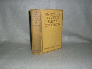 Vintage The Boston Cooking School Cook Book Fannie Farmer 1930 Early Edition