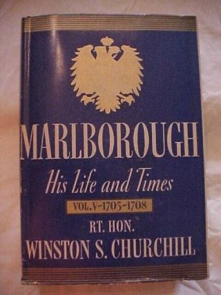 Marlborough His Life And Times Vol.  V 1705 - 1708 By Churchill; British History