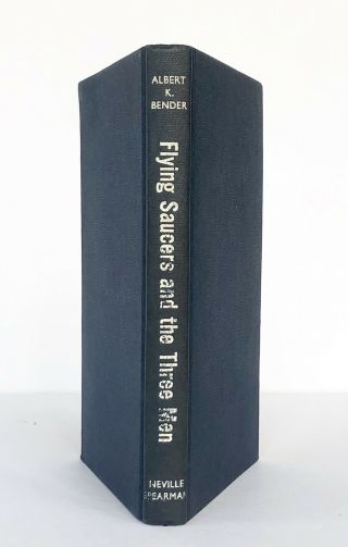 Albert Bender Flying Saucers And The Three Men (hardcover,  1963) Uk 1st Edition
