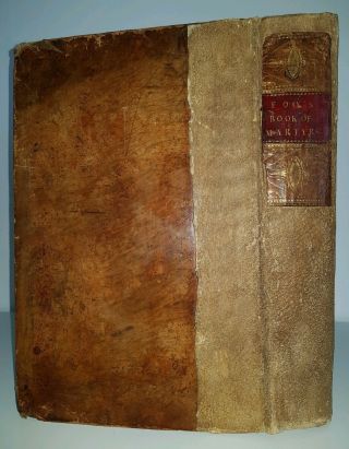c.  1780 FOXE BOOK of MARTYRS LARGE FOLIO 79 PAGES ENGRAVINGS PLATES 2
