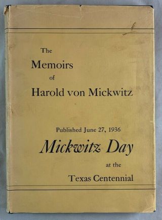 Scarce 1936 Texas Centennial Fair Dallas / Memoirs Of Harold Von Mickwitz