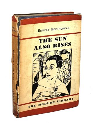 Ernest Hemingway / The Sun Also Rises / Modern Library W/ Dj Ca.  1933 - 35