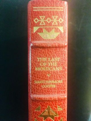 The Last Of The Mohicans,  A Narrative Of 1757,  The Franklin Library.