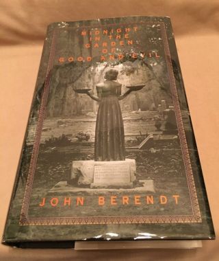 John Berendt - Midnight In The Garden Of Good And Evil Hc 1994 - Author Signed