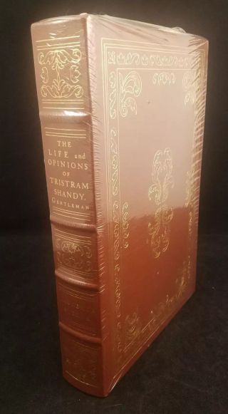 The Life And Opinions Of Tristram Shandy Laurence Sterne Easton Press 100 Greate