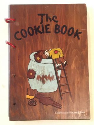 The Cookie Book Cookbook • Yellowstone National Park • Wood Wooden Cover Vintage