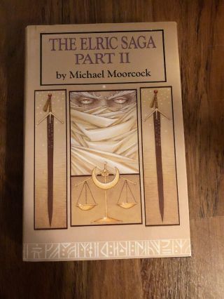 The Elric Saga Part 1 & 2 Michael Moorcock 2 Volumes HCDJ Set Vintage 6