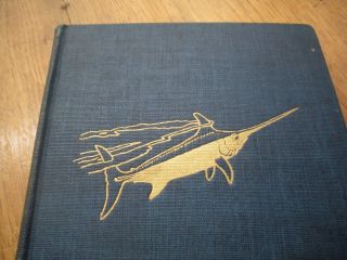 Vintage Pacific Game Fishing,  S.  Kip Farrington 1942 Deep Sea Angling,  Swordfish 3