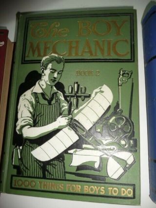 3 books The Boy Mechanic volumes 12 & 3 1913 - 1919 Popular Mechanics 4