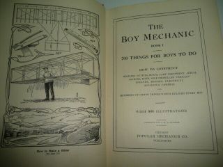 3 books The Boy Mechanic volumes 12 & 3 1913 - 1919 Popular Mechanics 7