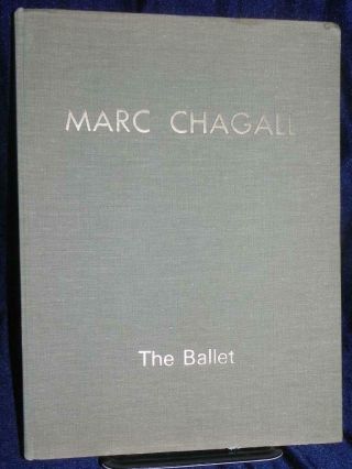 The Ballet By Marc Chagall First Edition 1969 W Lithograph